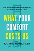 What Your Comfort Costs Us (eBook, ePUB)