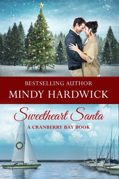 Sweetheart Santa (Cranberry Bay Romance) (eBook, ePUB) - Hardwick, Mindy