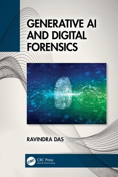 Generative AI and Digital Forensics (eBook, PDF) - Das, Ravindra