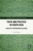 Faith and Politics in South Asia (eBook, ePUB)