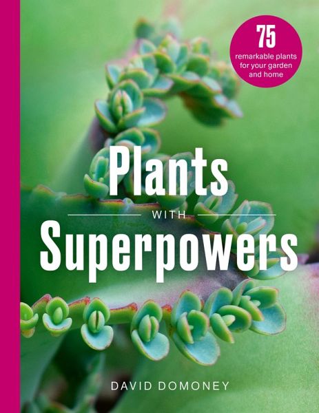 Plants with Superpowers (eBook, ePUB) Plants with Superpowers (eBook, ePUB)