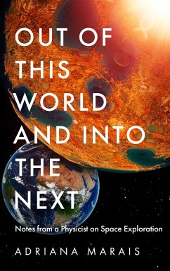 Out of this World and into the Next (eBook, ePUB) - Marais, Adriana