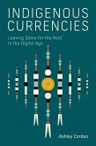 Indigenous Currencies (eBook, ePUB)