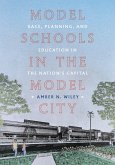 Model Schools in the Model City (eBook, ePUB)