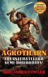Agrotharn the Interstellar... - Bild 1