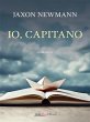 Io, capitano (eBook, ePUB) - Bild 1