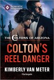 Colton's Reel Danger (eBook, ePUB) Colton's Reel Danger (eBook, ePUB)
