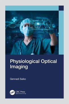 Physiological Optical Imaging (eBook, ePUB) - Saiko, Gennadi