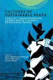 Cultures of Sustainable Peace (eBook, ePUB)