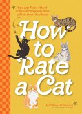 How to Rate a Cat (eBook, PDF) How to Rate a Cat (eBook, PDF)