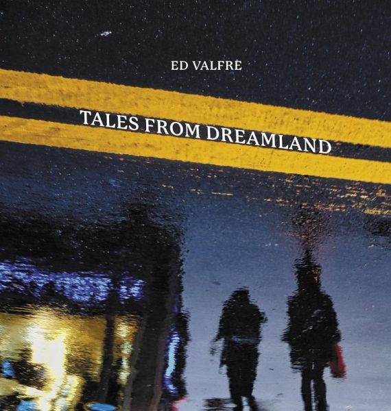 Tales from Dreamland (eBook, ePUB)