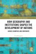 How Geography and Institutions Shaped... - Bild 1