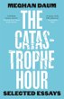 The Catastrophe Hour (eBook, ePUB) - Bild 1