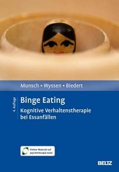 Binge Eating (eBook, PDF) - Munsch, Simone; Wyssen, Andrea; Biedert, Esther