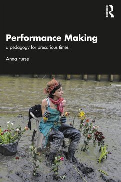 Performance Making (eBook, PDF) - Furse, Anna