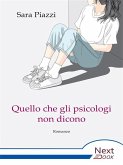 Quello che gli psicologi non dicono (eBook, ePUB) Quello che gli psicologi non dicono (eBook, ePUB)