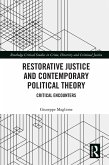Restorative Justice and Contemporary Political Theory (eBook, ePUB)