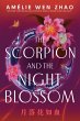 The Scorpion and the Night Blossom... - Bild 1
