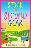 Stuck in Second Gear (eBook, ePUB)