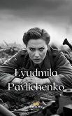 Lyudmila Pavlichenko (Women of War, #9) (eBook, ePUB) Lyudmila Pavlichenko (Women of War, #9) (eBook, ePUB)