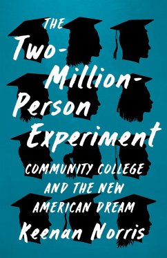 The Two-Million-Person Experiment (eBook, ePUB) - Norris, Keenan