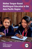 Mother Tongue-Based Multilingual Education in the Asia-Pacific Region (eBook, ePUB)