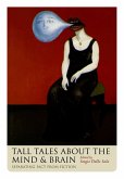 Tall Tales about the Mind and Brain (eBook, PDF)