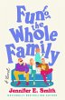 Fun for the Whole Family (eBook, ePUB) - Bild 1