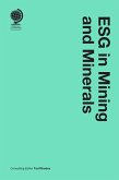 ESG in Mining and Minerals (eBook, ePUB) ESG in Mining and Minerals (eBook, ePUB)