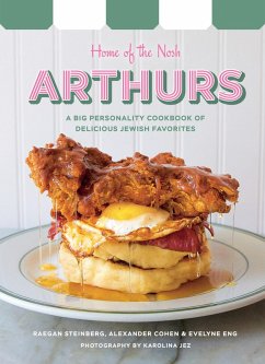 Arthurs: Home of the Nosh (eBook, ePUB) - Steinberg, Raegan; Cohen, Alexander; Eng, Evelyne