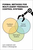 Formal Methods for Multi-Agent Feedback Control Systems (eBook, ePUB)