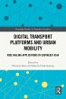Digital Transport Platforms and Urban... - Bild 1
