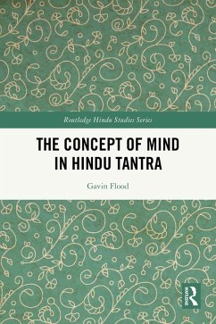 The Concept of Mind in Hindu Tantra (eBook, ePUB) - Flood, Gavin