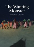 The Wanting Monster (eBook, ePUB)