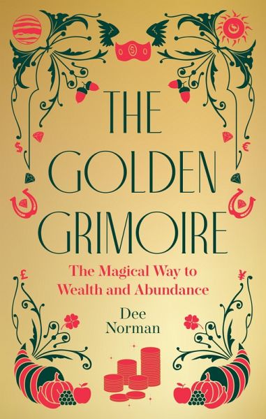 The Golden Grimoire (eBook, ePUB)