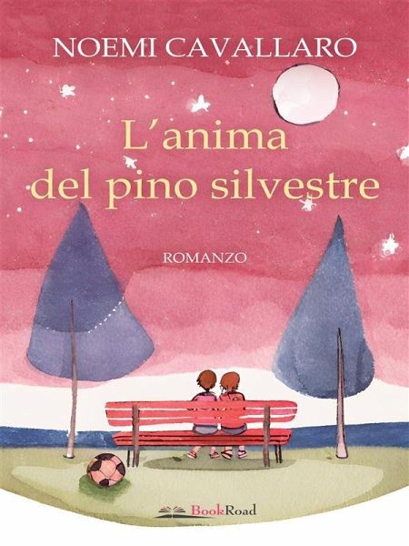 L'anima del pino silvestre (eBook, ePUB)