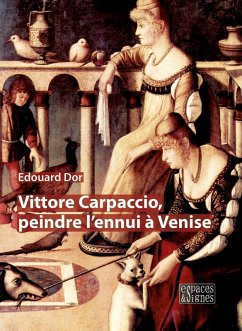 Cover Vittore Carpaccio, peindre l'ennui à Venise (eBook, ePUB)