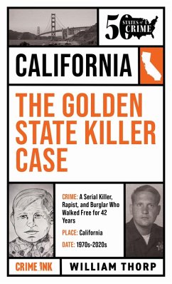 Cover The Golden State Killer Case (50 States of Crime) (eBook, ePUB)