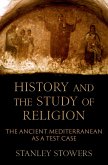 History and the Study of Religion (eBook, ePUB) History and the Study of Religion (eBook, ePUB)