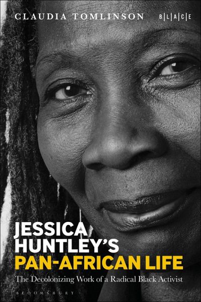 Jessica Huntley's Pan-African Life (eBook, ePUB) Jessica Huntley's Pan-African Life (eBook, ePUB)