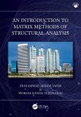 An Introduction to Matrix Methods of Structural Analysis (eBook, PDF) An Introduction to Matrix Methods of Structural Analysis (eBook, PDF)