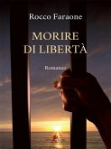 Morire di libertà (eBook, ePUB) Morire di libertà (eBook, ePUB)