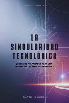 Cover La Singularidad Tecnológica (eBook, ePUB)
