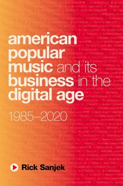 Cover American Popular Music and Its Business in the Digital Age (eBook, ePUB)