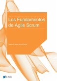 Los Fundamentos de Agile Scrum (eBook, PDF)