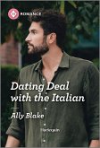 Dating Deal with the Italian (eBook, ePUB) Dating Deal with the Italian (eBook, ePUB)