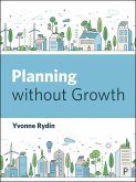 Planning Without Growth (eBook, ePUB) Planning Without Growth (eBook, ePUB)