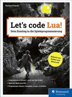 Let's code Lua! (eBook, ePUB) - Wegesin, Maxime