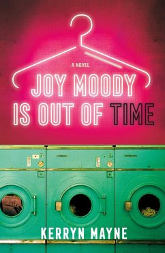 Joy Moody Is Out of Time (eBook, ePUB) - Mayne, Kerryn