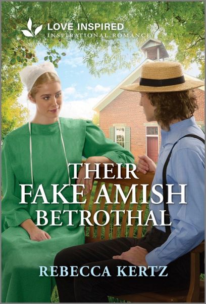 Their Fake Amish Betrothal (eBook, ePUB) Their Fake Amish Betrothal (eBook, ePUB)
